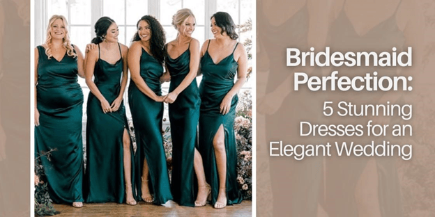 Cover image for 5 Stunning Dresses For an Elegant Wedding
